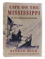 Life on the Mississippi an Epic American Adventure