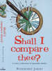 Shall I Compare Thee? : a Witty Collection of Quotable Similies