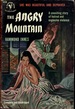 The Angry Mountain