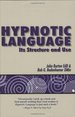 2001 Hc Hypnotic Language: Its Structure and Use By Burton, John J.; Bodenhamer, Bobby G.