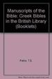 Manuscripts of the Bible (Greek Bibles in the British Library)