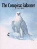 The Complete Falconer [the Compleat Falconer]