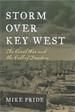 Storm Over Key West: the Civil War and the Call of Freedom