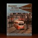 Transit in the Triangle a Century Look at Pittsburgh Public Transit
