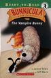 The Vampire Bunny (Bunnicula & Friends)