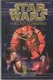 The Last Command, Volume 3 of a Three-Book Cycle (Star Wars)
