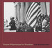 Prayer Pilgrimage for Freedom: Photographs By Lee Friedlander [Signed]