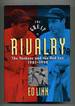 The Great Rivalry: the Yankees and the Red Sox 1901-1990