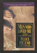 Men Who Loved Me: a Memoir in the Form of a Novel