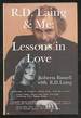 R.D. Laing and Me: Lessons in Love