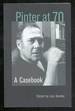 Pinter at 70: a Casebook