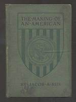 The Making of an American