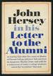 John Hersey in His Letter to the Alumni