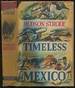 Timeless Mexico