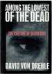 Among the Lowest of the Dead the Culture on Death Row