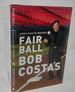 Fair Ball: a Fan's Case for Baseball