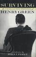Surviving: the Uncollected Writings of Henry Green