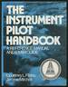The Instrument Pilot Handbook: a Reference Manual and Exam Guide