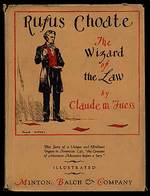 Rufus Choate: the Wizard of the Law