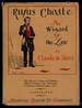 Rufus Choate: the Wizard of the Law