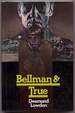 Bellman and True