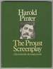 � La Recherche Du Temps Perdu: the Proust Screenplay