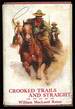 Crooked Trails and Straight