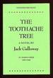 The Toothache Tree