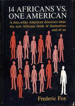 14 Africans Vs. One American