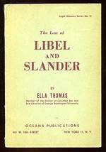 The Law of Libel and Slander