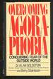 Overcoming Agoraphobia: Conquering Fear of the Outside World