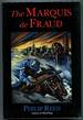 The Marquis De Fraud