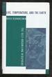 Life, Temperature, and the Earth: the Self-Organizing Biosphere