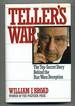 Teller's War: the Top-Secret Story Behind the Star Wars Deception