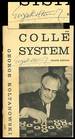 Colle System
