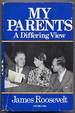 My Parents: a Differing View