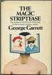 The Magic Striptease