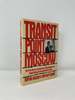 Transit Point Moscow: the True Story of an American's Imprisonment in a Soviet Gulag and His Astonishing Escape