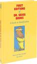 First Editions of Dr. Seuss Books: a Guide to Identification