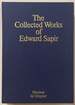 Ethnology (the Collected Works of Edward Sapir, Volume IV)
