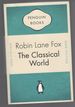 The Classical World: an Epic History of Greece and Rome