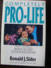 Completely Pro-Life