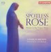 Spotless Rose: Hymns to the Virgin Mary 