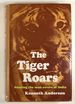 The Tiger Roars