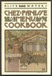 The Chez Panisse Menu Cookbook
