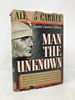 Man, the Unknown