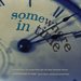 Somewhere in Time [Compendia]