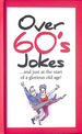 Over 60'S Jokes