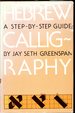 Hebrew Calligraphy: a Step-By-Step Guide