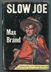 Slow Joe